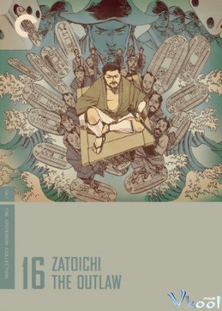 Zatoichi Và Luật Rừng (Zatoichi The Outlaw 1967)