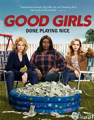 Những Cô Nàng Ngoan Ngoãn 1 (Good Girls Season 1)