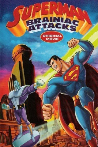 Siêu Nhân: Cỗ Máy Brainiac (Superman: Brainiac Attacks)
