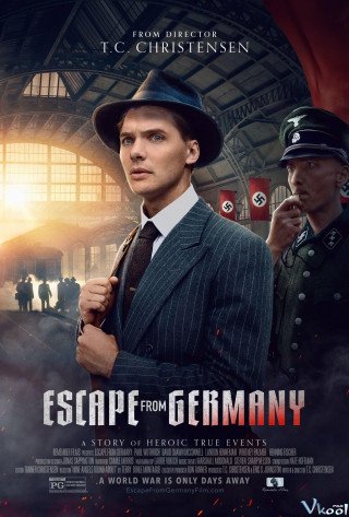 Đào Tẩu Khỏi Phát Xít (Escape From Germany 2024)