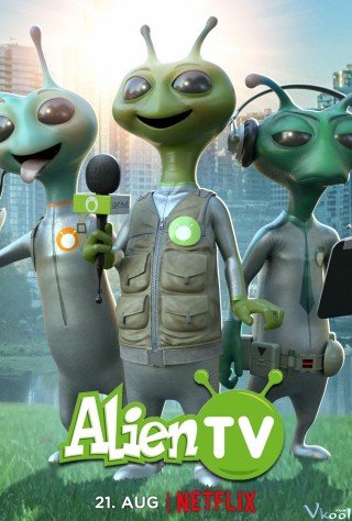 Truyền Hình Ngoài Hành Tinh 2 (Alien Tv Season 2)