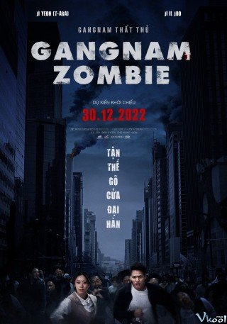 Gangnam Thất Thủ (Gangnam Zombie)