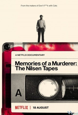 Ký Ức Kẻ Sát Nhân: Dennis Nilsen (Memories Of A Murderer: The Nilsen Tapes)