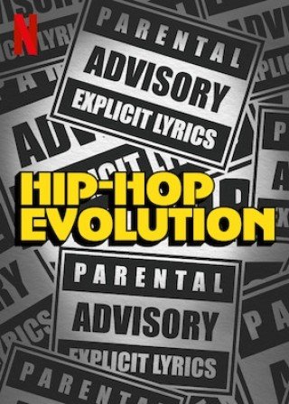 Sự Phát Triển Của Hip-hop 3 (Hip-hop Evolution Season 3 2019)