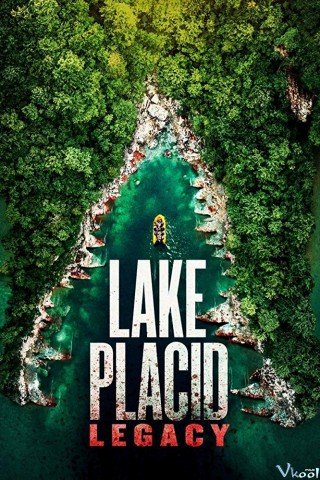 Đầm Lầy Chết (Lake Placid: Legacy 2018)