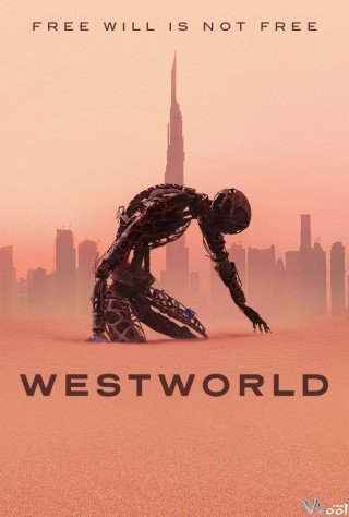 Thế Giới Viễn Tây 3 (Westworld Season 3)