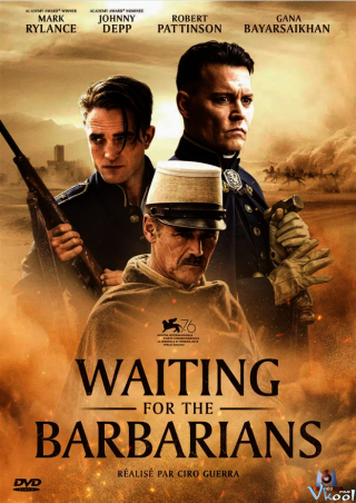 Chờ Người Man Rợ (Waiting For The Barbarians)