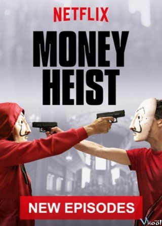 Phi Vụ Triệu Đô 2 (Money Heist Season 2)