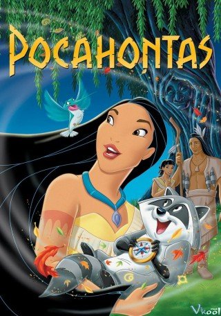 Công Chúa Da Đỏ Pocahontas (Pocahontas 1995)