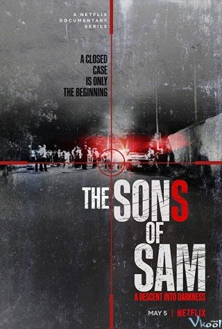 Con Trai Của Sam: Sa Vào Bóng Tối (The Sons Of Sam: A Descent Into Darkness)