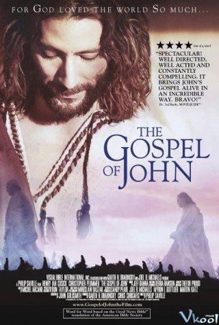 Cuộc Đời Chúa Giêsu Theo Phúc Âm Gioan (The Gospel Of John 2003)