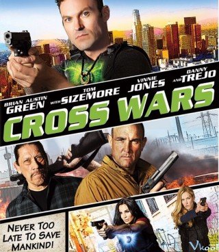 Cuộc Chiến Thập Tự (Cross Wars 2017)
