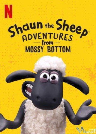 Cừu Quê Ra Phố: Cuộc Phiêu Lưu Từ Trang Trại (Shaun The Sheep: Adventures From Mossy Bottom 2020)