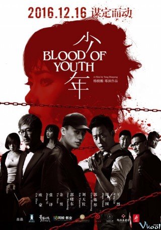 Nhiệt Huyết Thiếu Niên (Blood Of Youth 2016)