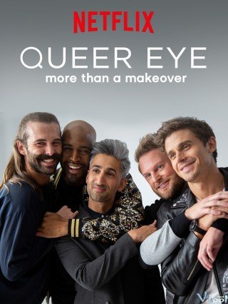 Con Mắt Nhà Nghề Phần 4 (Queer Eye Season 4 2019)