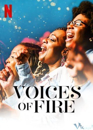 Hợp Xướng Phúc Âm (Voices Of Fire 2020)