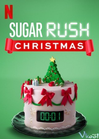 Bánh Ngọt Cấp Tốc - Chủ Đề Giáng Sinh (Sugar Rush Christmas)