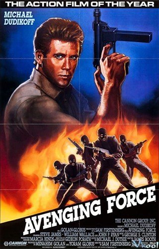 Lực Lượng Báo Thù (Avenging Force 1986)