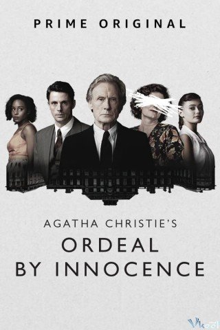 Kẻ Ngây Thơ (Ordeal By Innocence 2018)