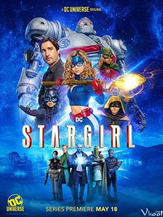 Thiếu Nữ Siêu Anh Hùng Phần 1 (Stargirl Season 1 2020)