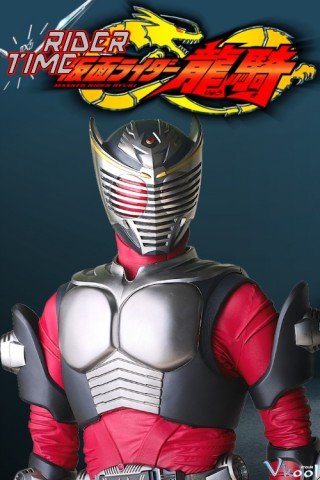 Kỵ Sỹ Thời Gian: Siêu Nhân Kamen Rider Ryuki (Rider Time: Kamen Rider Ryuki 2019)