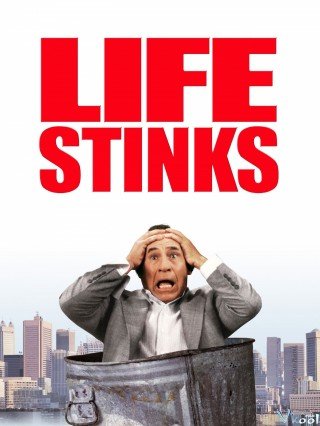 Tỷ Phú Khu Ổ Chuột (Life Stinks 1991)