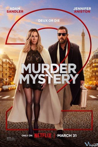 Vụ Giết Người Bí Ẩn 2 (Murder Mystery 2)