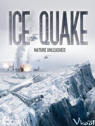 Thảm Họa Băng Vỡ (Ice Quake)