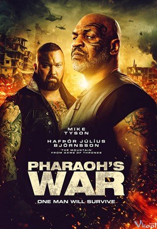 Cuộc Chiến Của Pharaoh (Pharaoh's War 2019)