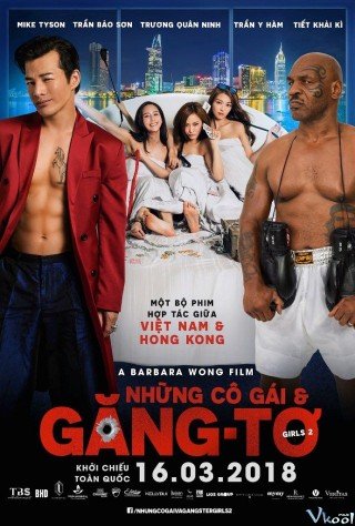 Những Cô Gái Và Găng-tơ (Girls 2 - Girls Vs Gangsters 2018)