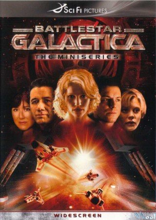 Tử Chiến Liên Hành Tinh (phần Mở Đầu) (Battlestar Galactica Mini Series)