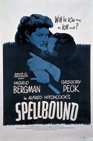 Si Mê (Spellbound 1945)