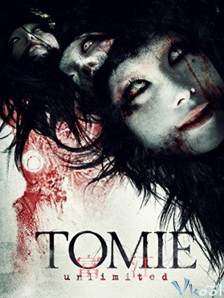 Hồn Ma Nữ Sinh Tomie 8: Không Giới Hạn (Tomie: Unlimited)