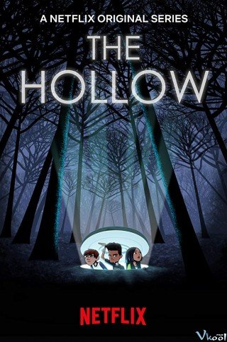 Trống Rỗng Phần 1 (The Hollow Season 1)