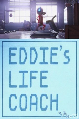 Làm Lại Cuộc Đời (Eddie's Life Coach)