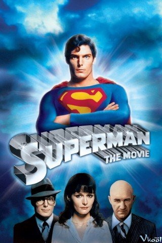Siêu Nhân Thời Đại (Superman 1978)