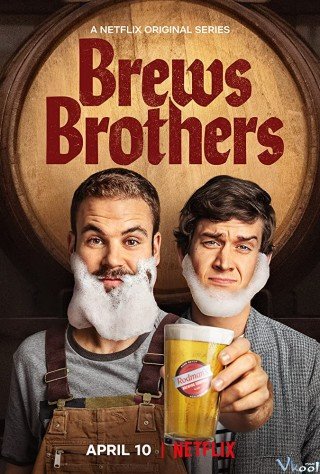 Anh Em Ủ Bia (Brews Brothers 2020)