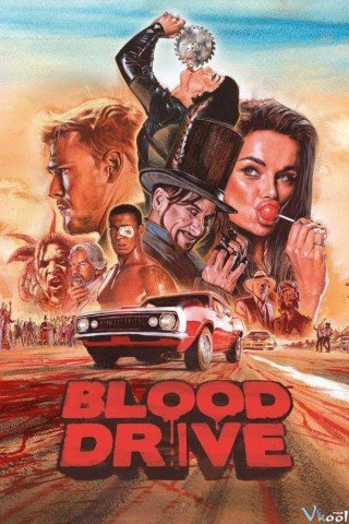 Đường Đua Đẫm Máu 1 (Blood Drive Season 1)