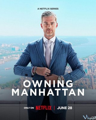 Sở Hữu Manhattan (Owning Manhattan 2024)