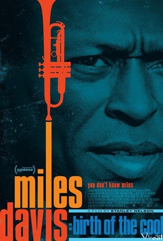 Nốt Nhạc Của Miles Davis (Miles Davis: Birth Of The Cool 2019)