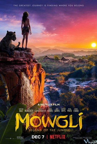 Mowgli: Cậu Bé Rừng Xanh (Mowgli: Legend Of The Jungle)