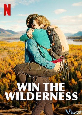 Người Thừa Kế Vùng Hoang Dã (Win The Wilderness: Alaska)