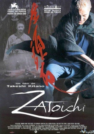 Kiếm Sĩ Mù (The Blind Swordsman: Zatoichi 2003)