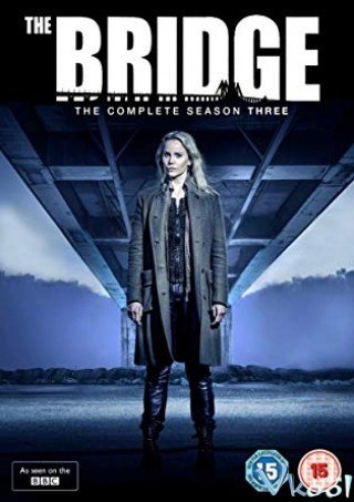 Lần Theo Dấu Vết 3 (The Bridge Season 3 2015)