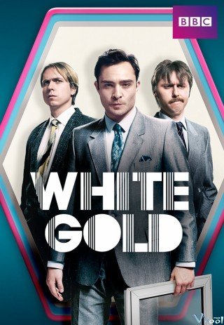 Vàng Trắng Phần 1 (White Gold Season 1)