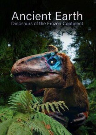 Các Loài Khủng Long Của Lục Địa Băng Giá (Dinosaurs Of The Frozen Continent)