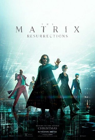 Ma Trận 4: Hồi Sinh (The Matrix Resurrections)