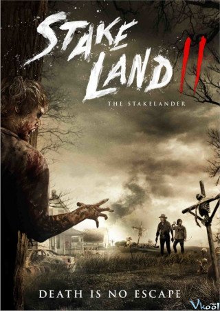 Lãnh Địa Thây Ma (Stake Land 2 2016)