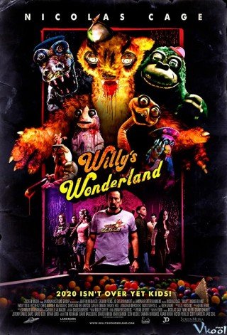 Xứ Sở Diệu Kỳ Của Willy (Willy's Wonderland 2021)