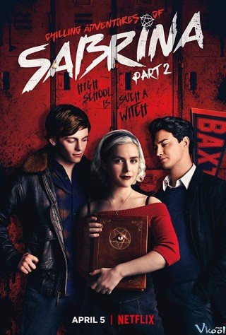 Những Cuộc Phiêu Lưu Rùng Rợn Của Sabrina 2 (Chilling Adventures Of Sabrina Season 2)